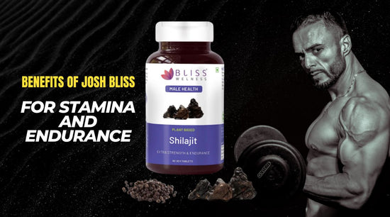 Unlock Natural Strength and Vitality with Pure Shilajit: Benefits of Josh Bliss for Stamina and Endurance
