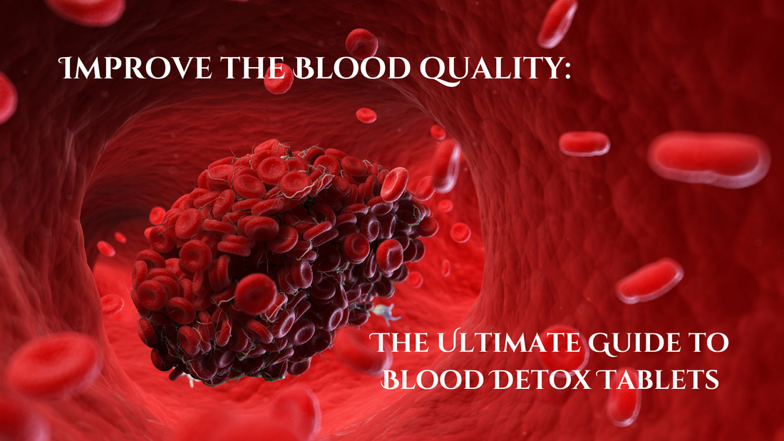 Blood Detox Tablets